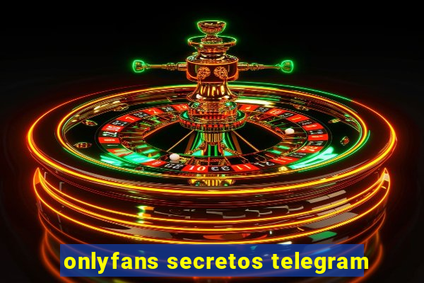 onlyfans secretos telegram